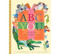ABC You: A Lift-The-Flap Celebration