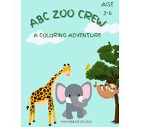 ABC Zoo Crew: A Coloring Adventure: A-Z Coloring book