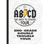 ABCD The Back to School TOUR - 2nd Grade Second Student Edition Notebook Planner: 7.5 x 9.25 Blank Wide Lined Notebook - Back to School, Elementary, Middle, High