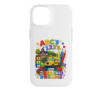 ABCs 123s And Big Kid Dreams Back To School Teacher Case for iPhone 14