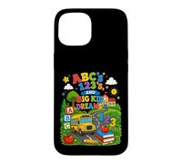 ABCs 123s And Big Kid Dreams Back To School Teacher Case for iPhone 15