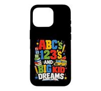 ABCs 123s And Big Kid Dreams Back To School Teacher Case for iPhone 16 Pro