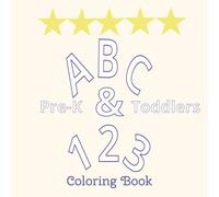 ABC's & 123's: Learn the Alphabet and Numbers with Fun Letters, Cute Animals, and Easy Coloring Pages for Kids | 8.5 x 8.5, 35+ pages | ABC and 123 Coloring Book for Kids (Ultimate Coloring Series)