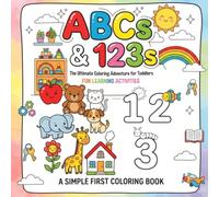 ABC's and 123's Coloring Book