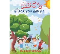 ABC's For You And Me: A Bright And Fun Alphabet Book | Learn Letters A-Z with Activities for Ages 2-8 | Preschool & Kindergarten Early Learning