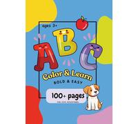 Abc's learn and color: Bold and easy