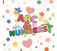 ABCs & Numbers: Alphabet Learning, Counting Practice, and First Words for Kids Ages 3-5