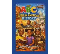 ABC's of African American History