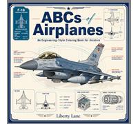 ABC's of Airplanes: An Engineering Style Coloring Book for Aviators