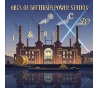 ABCs of Battersea Power Station: Teaching Toddlers Architectural Icons Before They Can Walk (ABCs for Distinguished Tots)