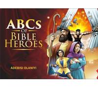 ABCS of Bible Heroes