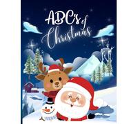 ABC'S of Christmas: A Fun Holiday Alphabet Coloring Book for Little Learners