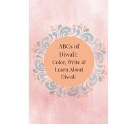 ABCs of Diwali: Color, Write & Learn About Diwali