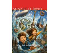 ABCs of Germany: A Fact Book for Young Explorers