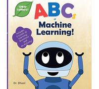ABCs of Machine Learning (Tinker Toddlers)