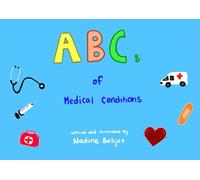 ABC's of Medical Conditions