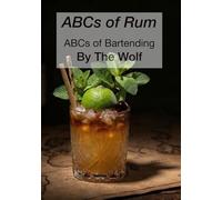 ABCs of Rum (ABCs of Bartending)