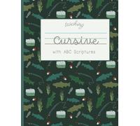 ABCs of Scripture Teaching Cursive Workbook: Fishing Cover
