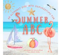 ABCs of Summer: An Alphabet Dive into Summertime Fun - Exploring the Wonders of Summer ABCs with Watercolors - ABC Learning Book for kids, Seasonal ... Seasonal Vocabulary and Letters for Kids 0-6)