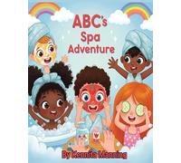 ABC's Spa Adventure
