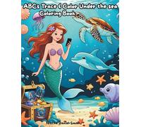 ABCs Trace & Color Under The Sea: Coloring Book
