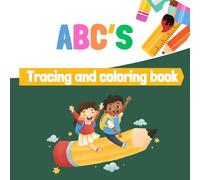 ABC's: Tracing and Coloring Book