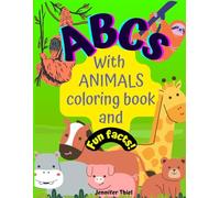 ABCs With ANIMALS coloring book and Fun facts!