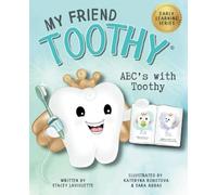 ABC's with My Friend Toothy: Early Learning Series