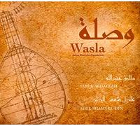 Abdallah, Tarek - Wasla: Suites Musicales Egyptiennes