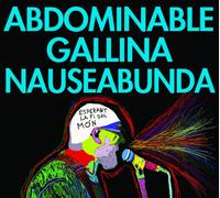 Abdominable Gallina Nauseabund - Esperant la Fi Del Mon