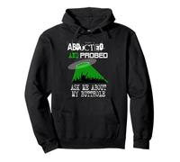 Abducted and Probed Tshirt Ask Me About My Butthole Gift Pullover Hoodie