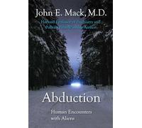Abduction: Human Encounters with Aliens