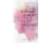 Abductions From My Beautiful Life