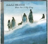 Abdullah Ibrahim - Blues For A Hip King