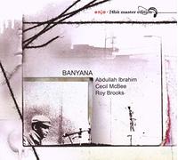 Abdullah Ibrahim, Cecil McBee & Roy Brooks - Banyana