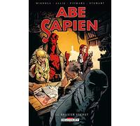 Abe Sapien T07 - Le Brasier secret (7)
