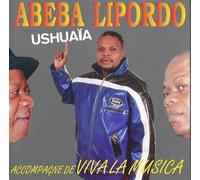 Abeba Lipordo - Viva La Musica: Ushuaia