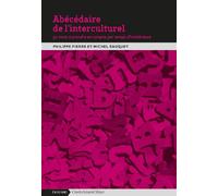 Abécédaire de l'interculturel: 50 mots à prendre en compte par temps d'intolérance
