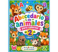 Abecedario de Animales para Colorear 2: De la A a la Z... ¡y la Ñ también!