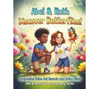 Abel And Ruth Discover Butterflies