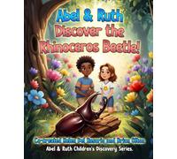 Abel And Ruth Discover Rhinoceros Beetle