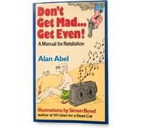 Abel Dont Get ∗mad∗ Get Even