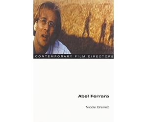 Abel Ferrara (Contemporary Film Directors)