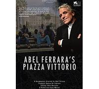 Abel Ferrara's Piazza Vittorio