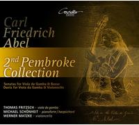 FRITZSCH THOMAS (viola da gamba) - Carl Friedrich Abel: Second Pembroke Collection: Sonatas for Viola da Gamba & Basso/Duets for Viola da Gamba & Violoncello