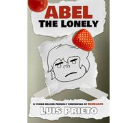 Abel the Lonely (The Abel Series)