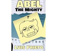 Abel the Mighty (The Abel Series)
