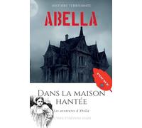 Abella dans la maison hantée