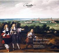 Abendmusiken Basel - Balthasar Erben: Sacred Concertos From Danzig