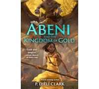 Abeni and the Kingdom of Gold: 2 (Abeni's Song)